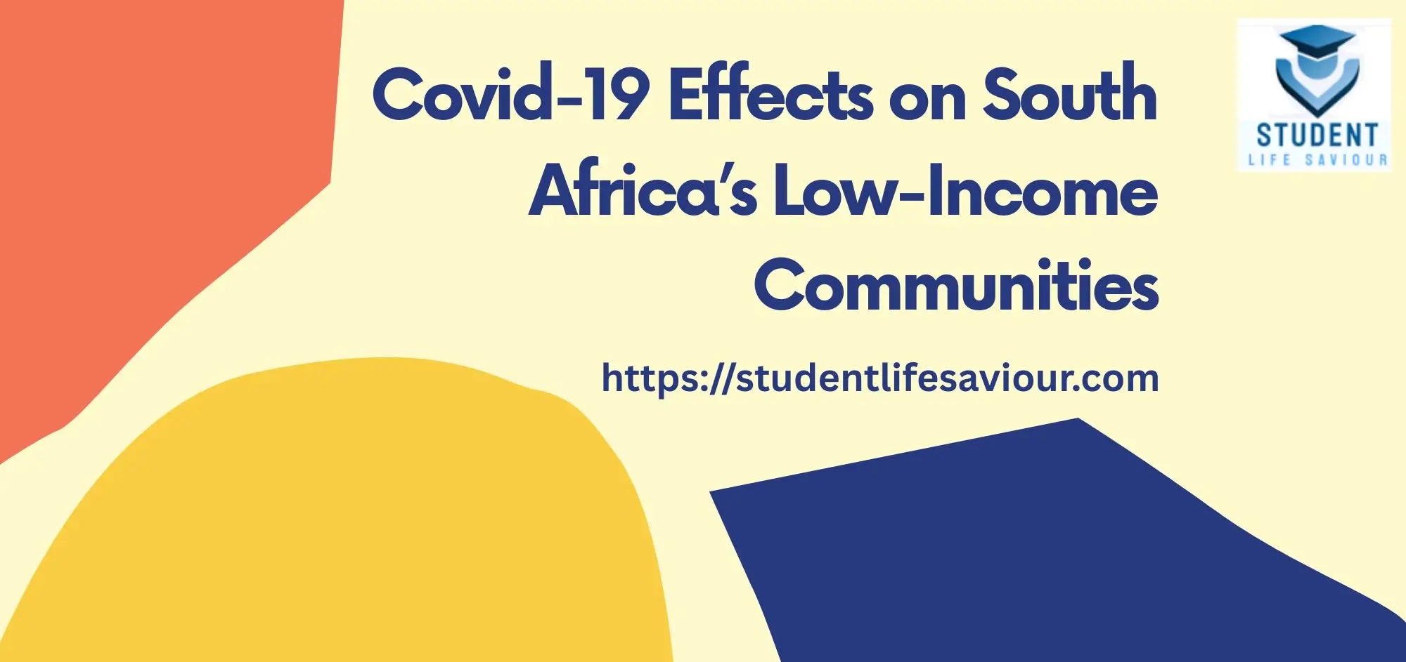 Covid-19 Effects on South Africa’s Low-Income Communities