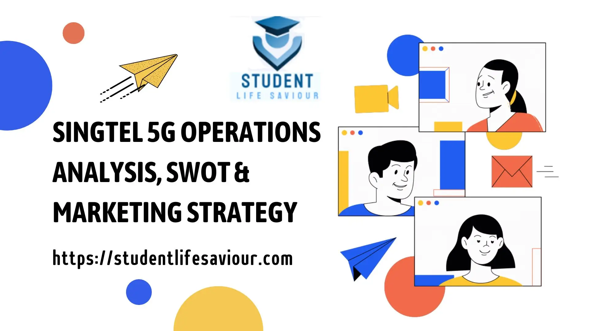 Singtel 5G Operations Analysis, SWOT & Marketing Strategy