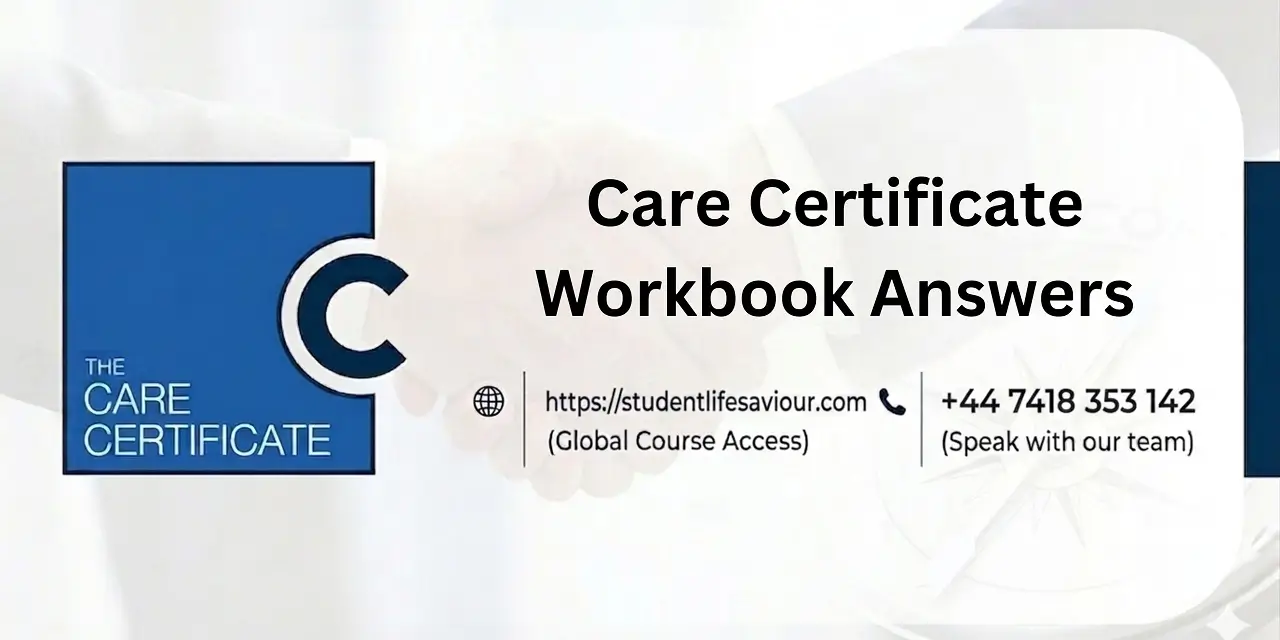 Care Certificate Workbook Answers By UK Experts